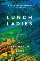 Image for "Lunch Ladies"