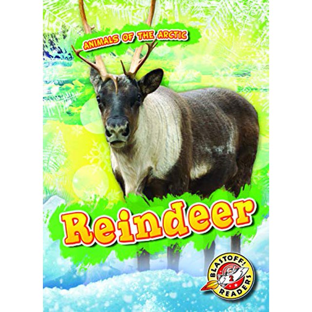 Image for "Animals of the Arctic: Reindeer" 