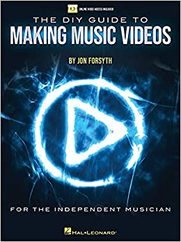 Image for "The DIY Guide to Making Music Videos"