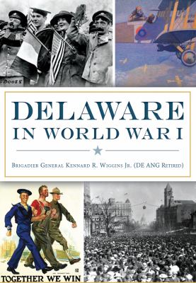 Image for "Delaware in WWI"