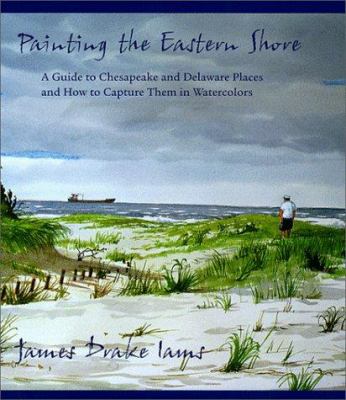 Image for "Painting the Eastern Shore"