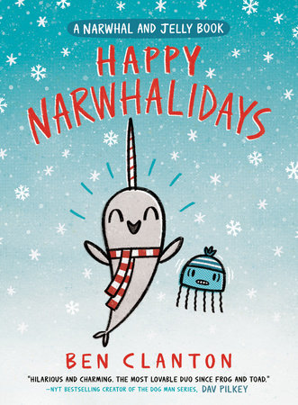 Image for "Happy Narwhalidays (A Narwhal and Jelly Book #5)