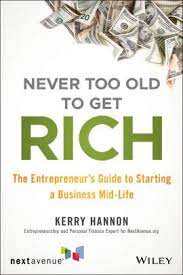 Image for "Never Too Old to Get Rich"