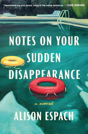 Image for "Notes on Your Sudden Disappearance"