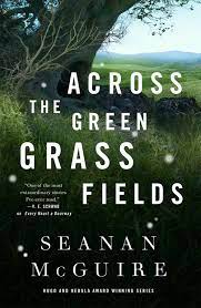 Image for "Across the Green Grass Fields"