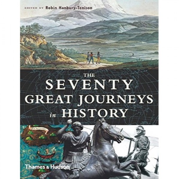 Image for "The Seventy Great Journeys in History"