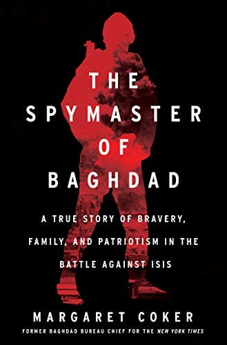 Image for "The Spymaster of Baghdad"