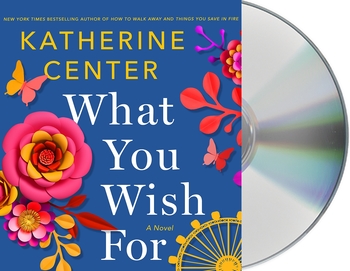 Image for "What You Wish For"
