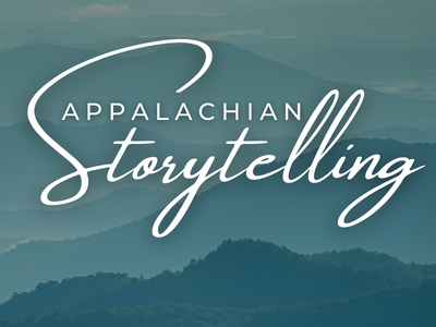 Appalachian Storytelling