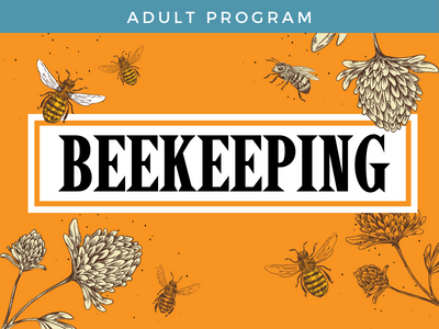 Learn about Beekeeping