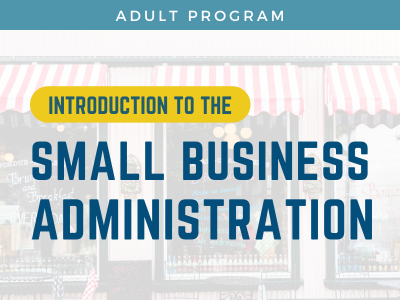 Introduction to the Small Business Administration