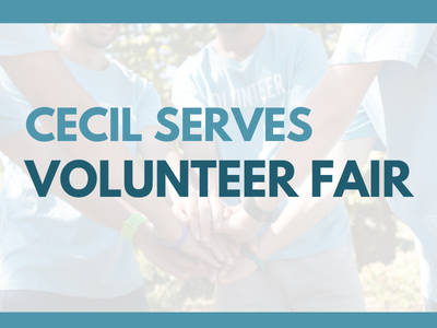 Cecil Serves: Volunteer Fair