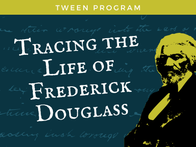Tracing the Life of Frederick Douglass