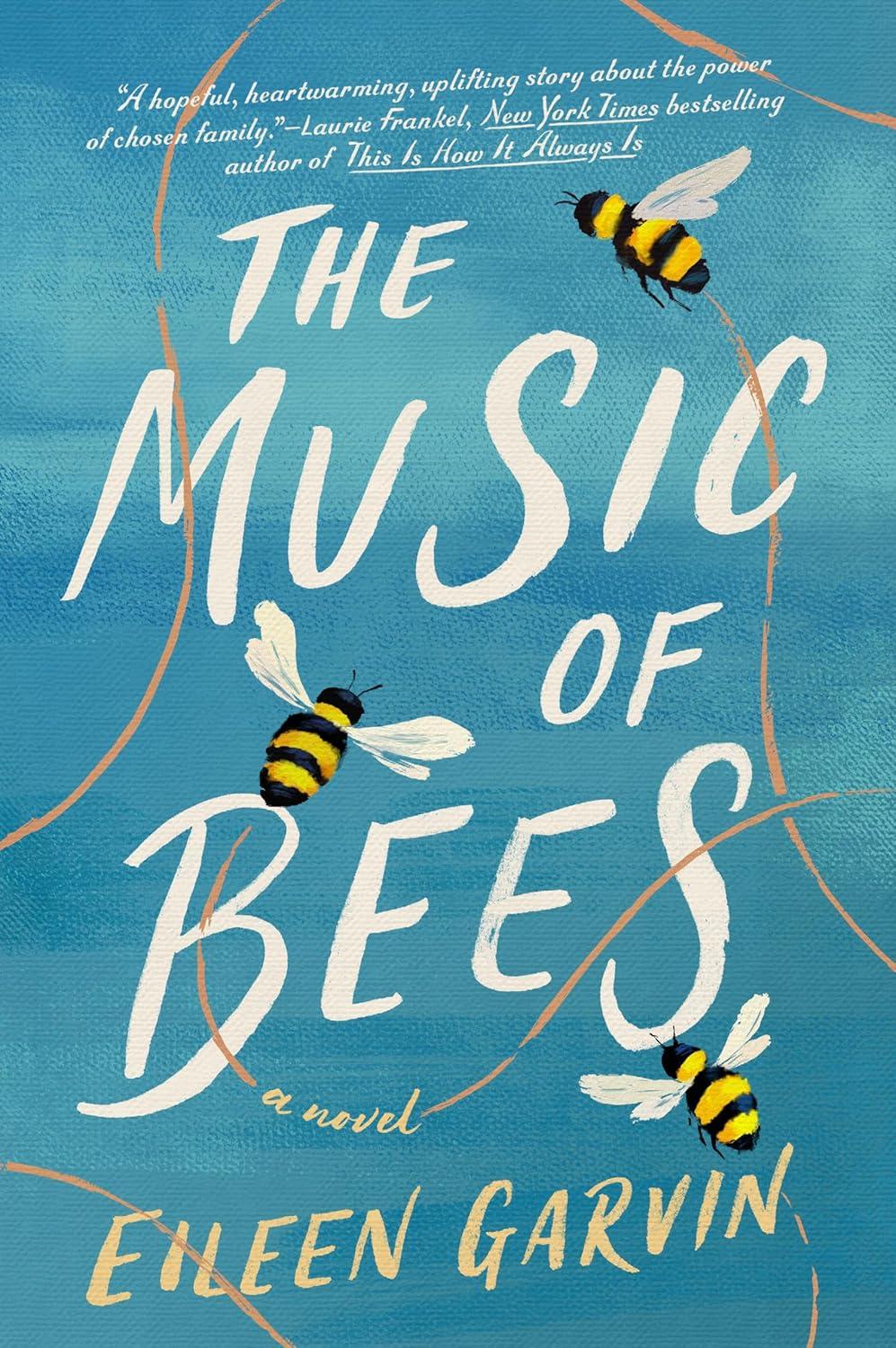 Image of "The Music of Bees"