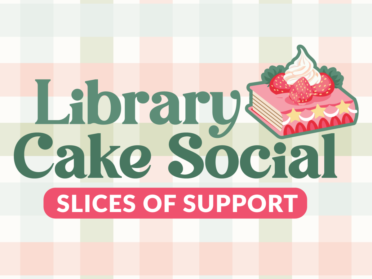 Fundraiser - Library Cake Social - Slices of Support
